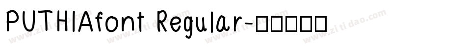 PUTHIAfont Regular字体转换